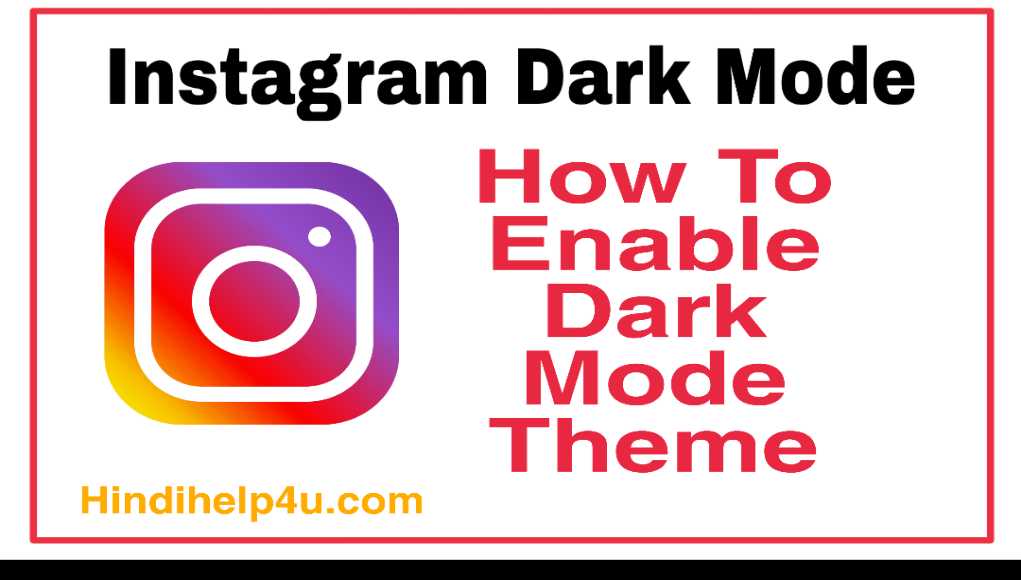 Enable instagram dark mode 1