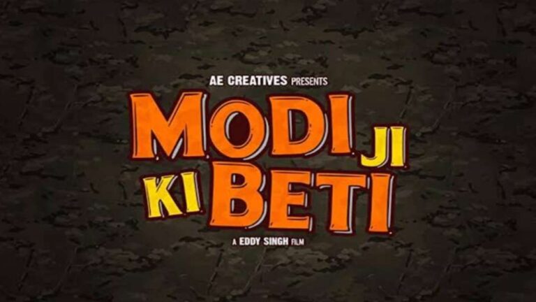 Modi Ji Ki Beti Movie